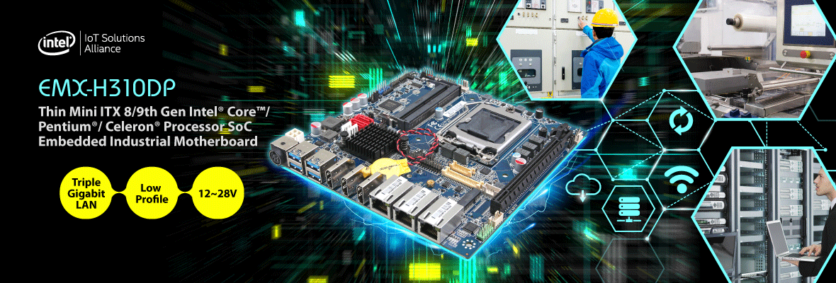 Avalue EMX-H310DP przemysłowej klasy płyta główna Thin Mini ITX ze wsparciem dla 8/9 generacji procesorów Intel® Core™ i3/i5/i7 oraz Celeron SoC