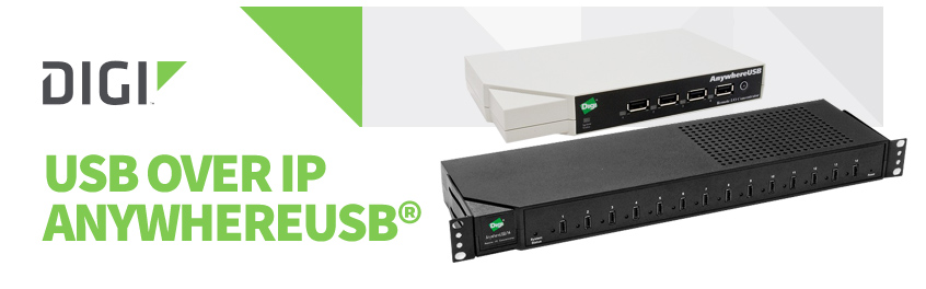 AnywhereUSB® seria hubów USB over IP firmy Digi International