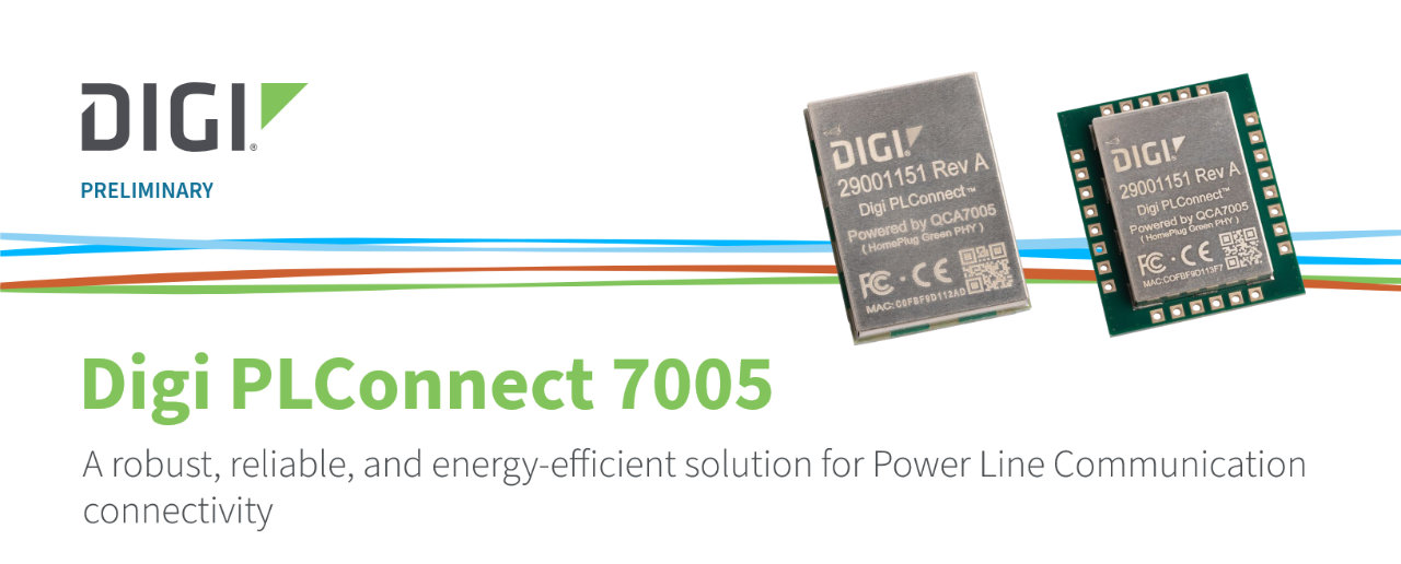 Moduły Digi PLConnect 7005 zapewniają szybką, prostą i niezawodną integrację interoperacyjnej łączności PLC (Power Line Communication)
