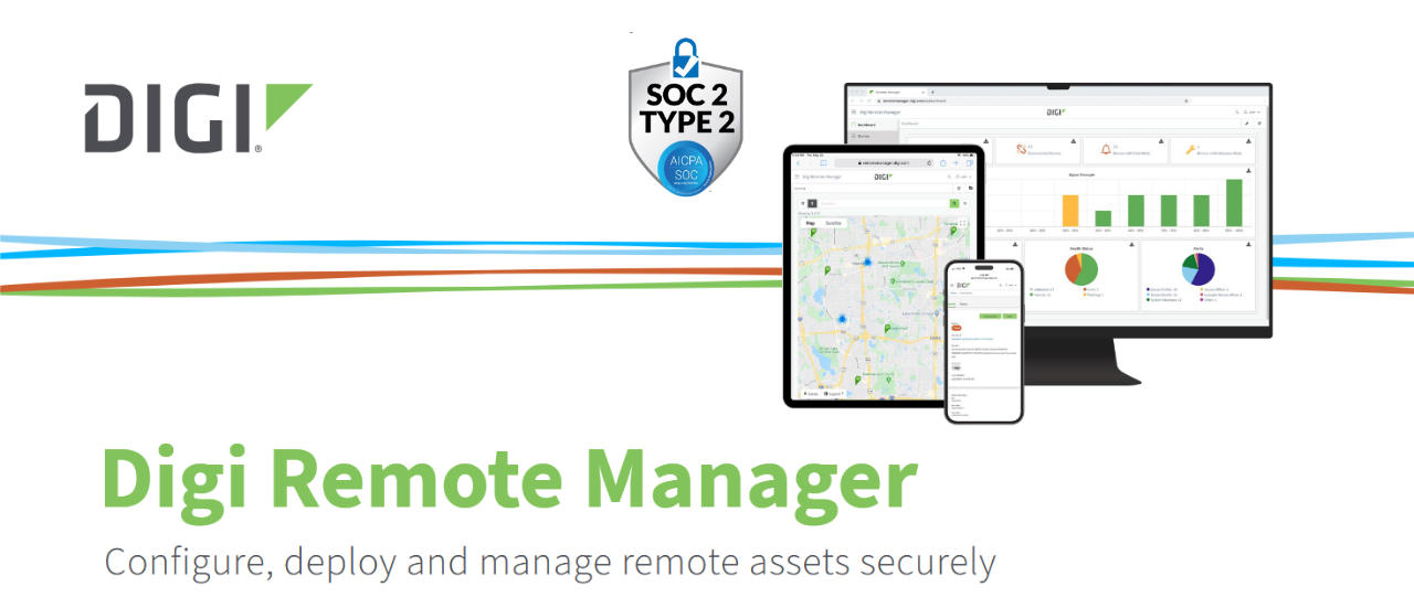 Digi Remote Manager® z atestem SOC 2 typu 2 wzmacnia pozycję firmy Digi International jako lidera w zakresie bezpiecznego, opartego na chmurze IoT i zarządzania siecią