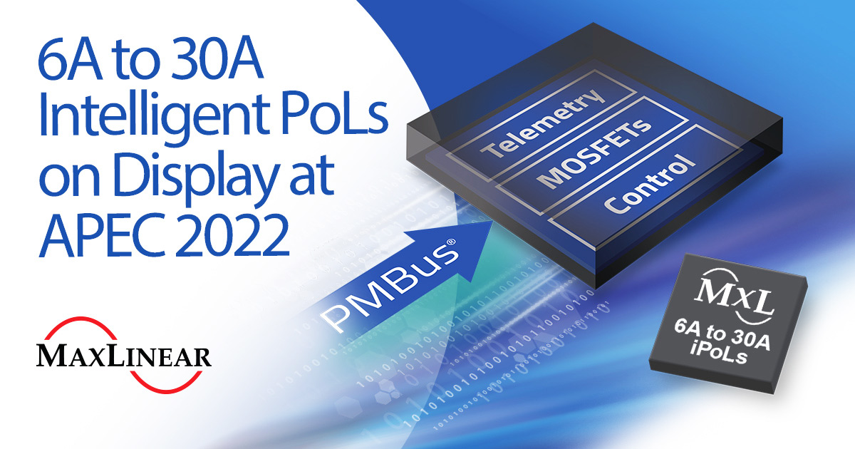 Nowa seria przetwornic iPOL MxL76xxP firmy MaxLinear zapewnia precyzyjne sterowanie i monitorowanie aplikacji