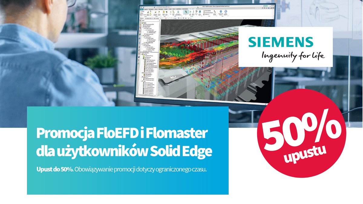 Oferta Specjalna: FloEFD oraz Flomaster dla użytkowników Solid Edge